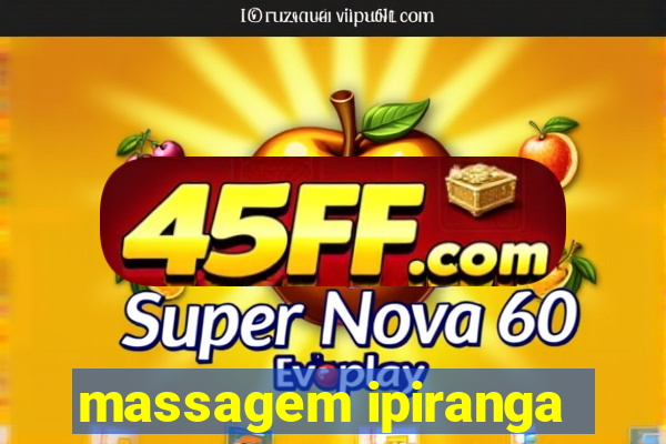 massagem ipiranga